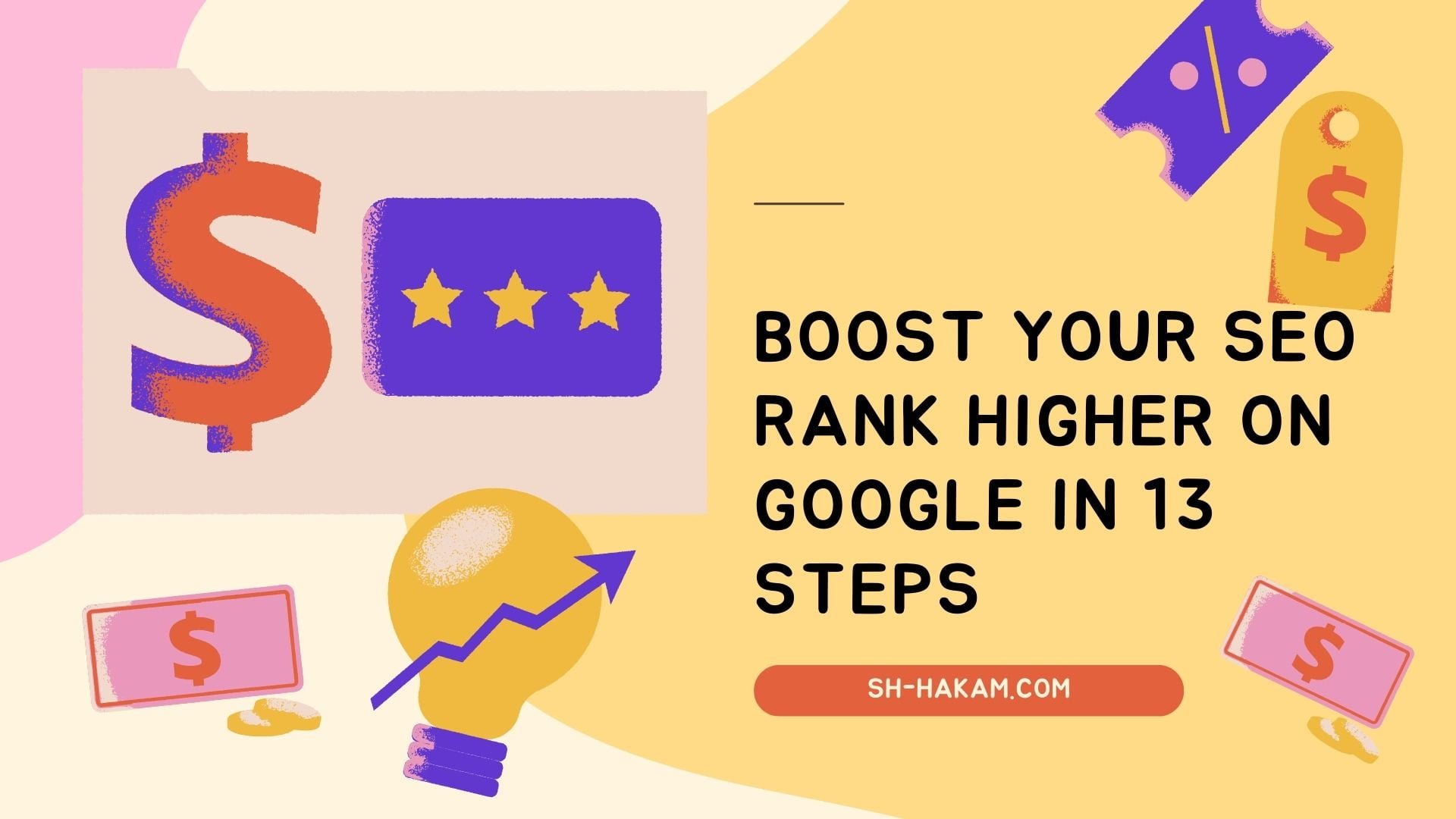 Boost Your Seo Rank Higher On Google In 13 Steps