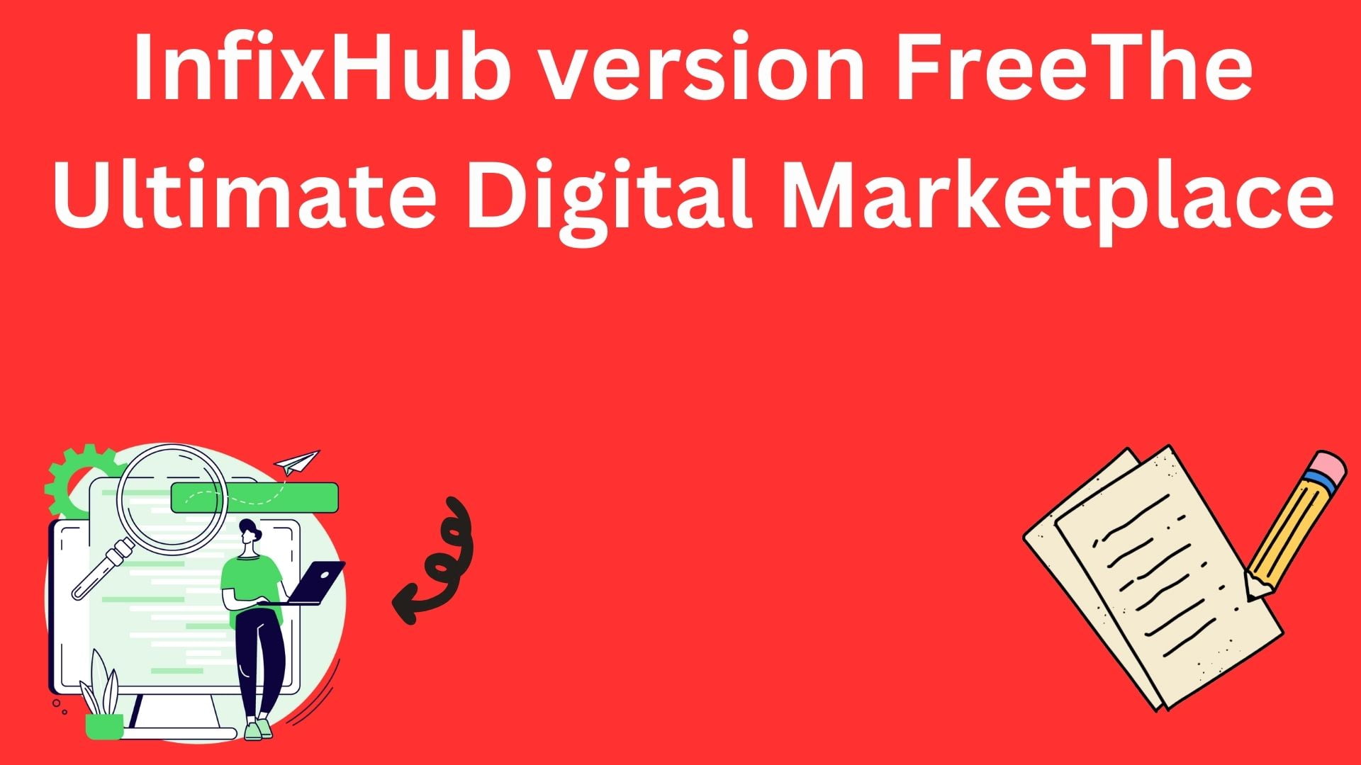 Infixhub Version Freethe Ultimate Digital Marketplace