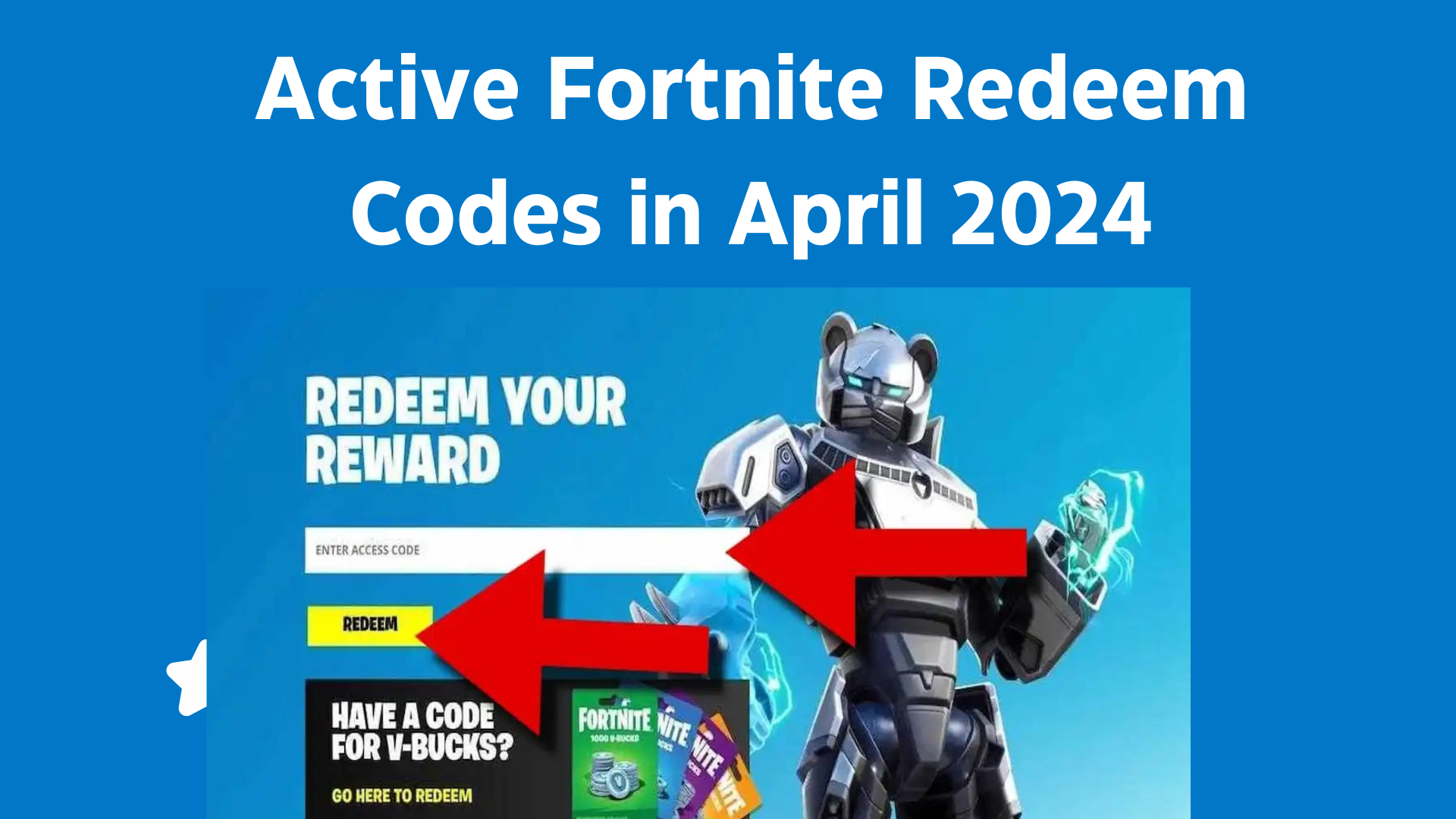 Active Fortnite Redeem Codes In April 2024