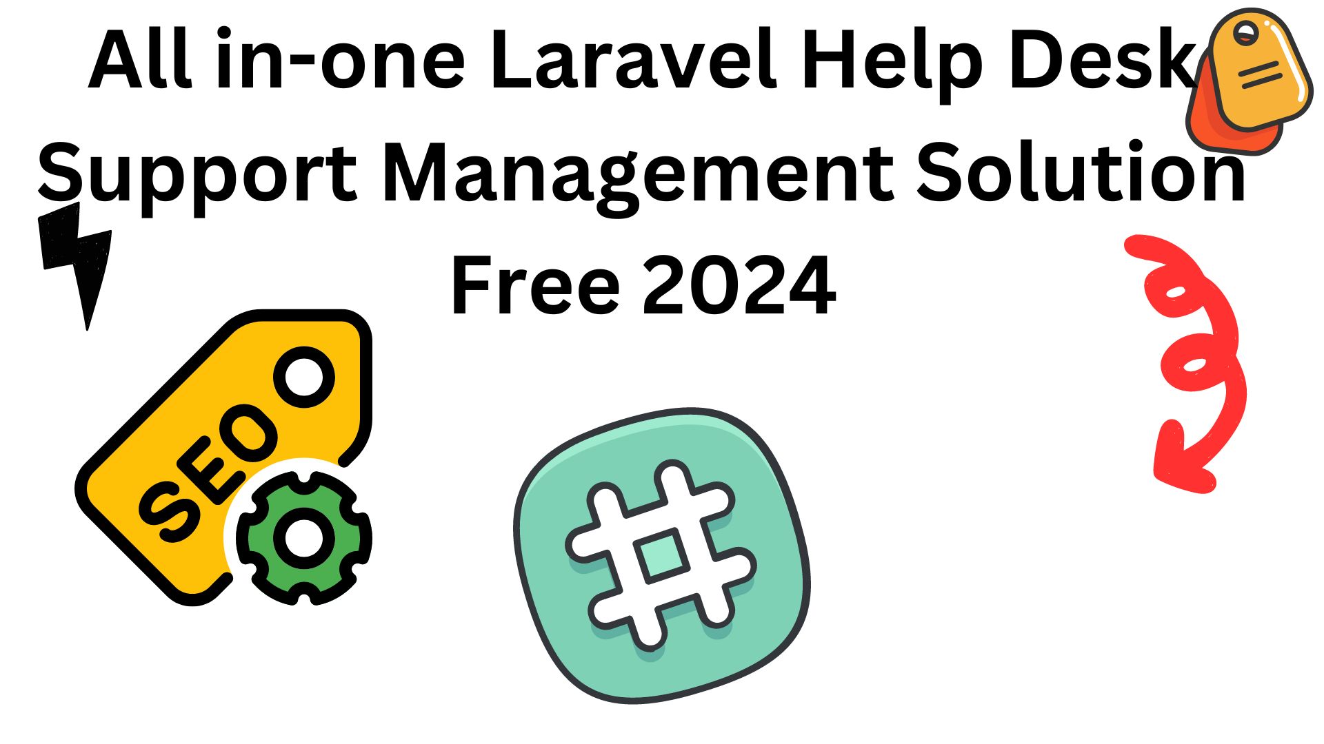 All In-One Laravel Help Desk Support Management Solution Free 2024