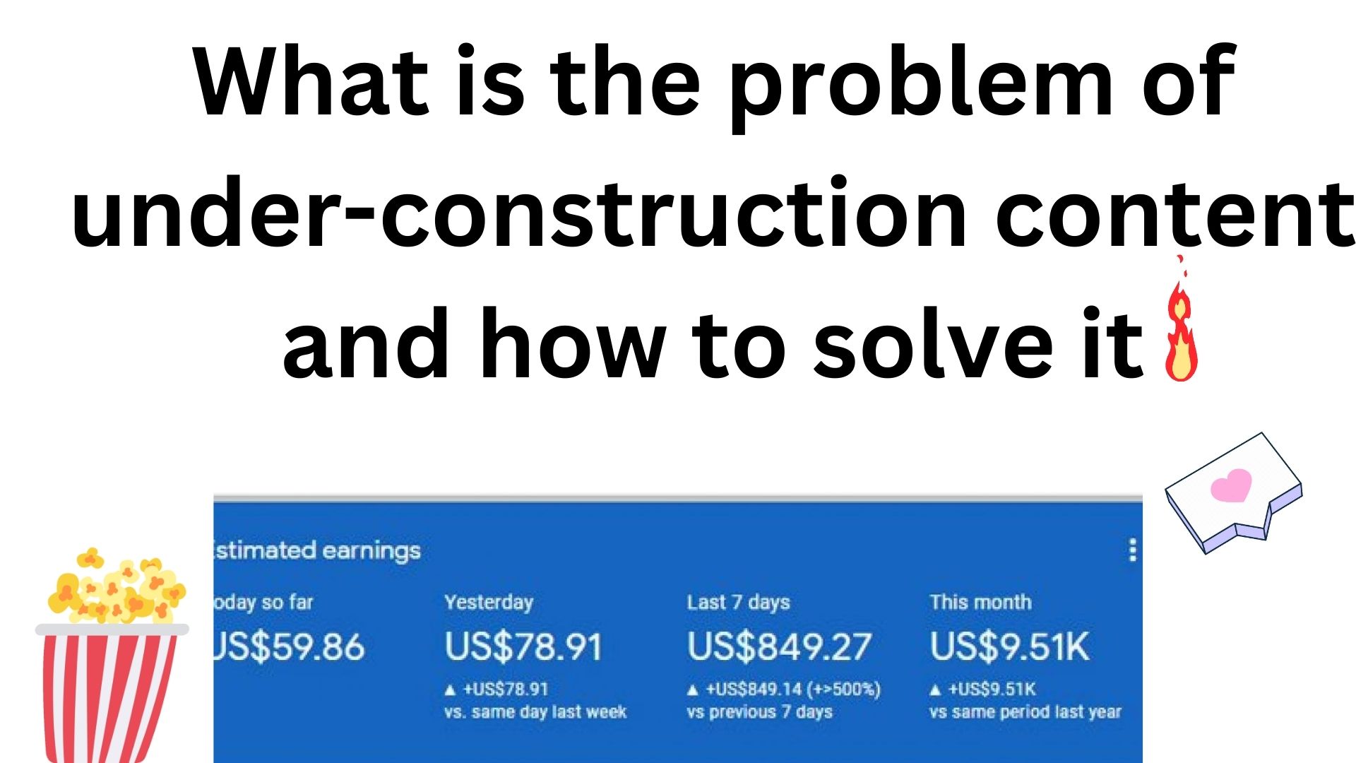 What Is The Problem Of Under-Construction Content And How To Solve It